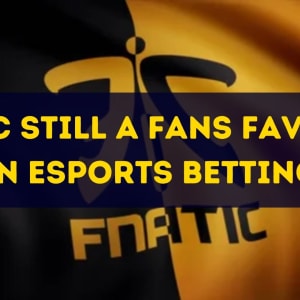 Fnatic Still a Fans Favorite in eSports Betting